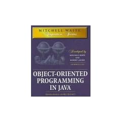 Object-oriented Programming in Java (Mitchell Waite Signature Series)