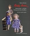 K&auml;the Kruse: Auf dem H&ouml;hepunkt ihres Schaffens. At her creative Peak (Kathe Kruse)