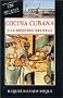 Cocina Cubana:  Las Mejores Recetas (Spanish Edition)