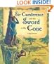 Sir Cumference and the Sword in the Cone: A Math Adventure
