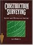 Construction Surveying: Layout and Dimension Control (Construction/Building Trades)