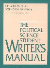 The Political Science Student Writer s Manual