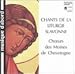 Chants from Slavonic Liturgy