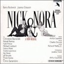 Nick & Nora (1990 Original Broadway Cast)