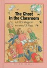 The Ghost in the Classroom