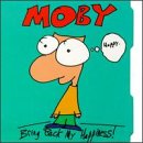 Moby - Bring Back My Happiness [single] - Zortam Music