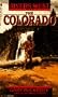 RIVERS WEST: THE COLORADO (Rivers West : Book 3)