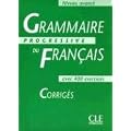 Grammaire progressive du fran�ais, niveau avanc� : Corrig�s
