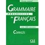 Grammaire Progressive Du Francais: Corriges - Niveau Avance