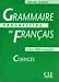 Grammaire progressive du français, niveau avancé : Corrigés