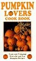 Pumpkin Lovers Cook Book