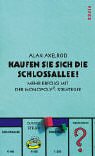 Kaufen Sie sich die Schlossallee. Mehr Erfolg mit der Monopoly- Strategie.