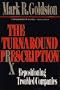 Turnaround Prescription