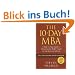 The 10-day MBA: A Step-by-Step Guide to Mastering the Skills Taught in Top Business Schools