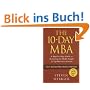 The 10-day MBA: A Step-by-Step Guide to Mastering the Skills Taught in Top Business Schools