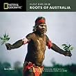 Nat. Geographic Music Explorer:Roots of Australia