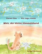 Produkt-Bild: Mick, der kleine Himmelshund