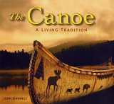 The Canoe: A Living Tradition