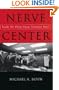 Nerve Center: Inside the White House Situation Room