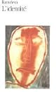 Identity: A Novel