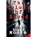 The Colour of Blood (Harper Perennial Modern Classics)