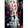 The Colour of Blood (Harper Perennial Modern Classics)