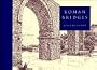 Roman Bridges