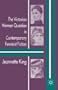 The Victorian Woman Question in Contemporary Feminist Fiction