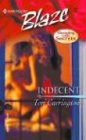 Indecent: Sleeping With Secrets (Blaze)