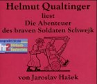 Die Abenteuer des braven Soldaten Schwejk. 3 CDs by Jaroslav Hasek