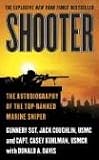 Shooter: The Autobiography of the Top-Ranked Marine Sniper