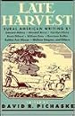 Late Harvest: Rural American Writing