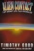 Alien Contact: Top-Secret Ufo Files Revealed