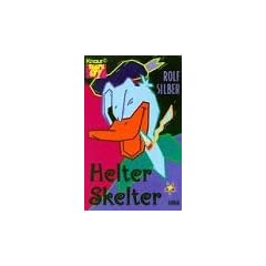 Helter Skelter.