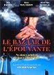 Le Bazaar de l'�pouvante