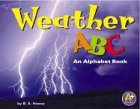 Weather ABC: An Alphabet Book (A+ Books) Weather ABC: An Alphabet Book (A+ Books)