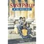 St. Philip of the Joyous Heart (Vision Books)