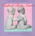 The Distinctive Book of Redneck Baby Names