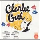 Charlie Girl (1986 London Revival Cast) by David Heneker, Andrew Davis, Cyd Charisse, Dora Bryan, and Lisa Hull