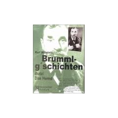 Brummlg'schichten -MCs: Brummlg'schichten, je 2 Cassetten, Tl.1, Butzi / Das Hemd, 2 Cassetten