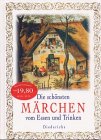  : Die schönsten Märchen vom Essen und Trinken