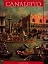 Canaletto and the Venetian Vedutisti (The Library of Great Masters)