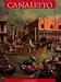 Canaletto and the Venetian Vedutisti (The Library of Great Masters)