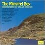 The Minstrel Boy: Irish Singers Of Great Renown