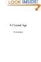A Crystal Age