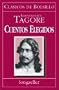Cuentos Elegidos - Tagore (Spanish Edition)