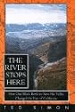The River Stops Here