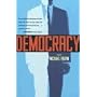 Democracy: A Play