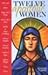 Twelve Apostolic Women