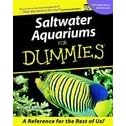 Saltwater Aquariums for Dummies Book